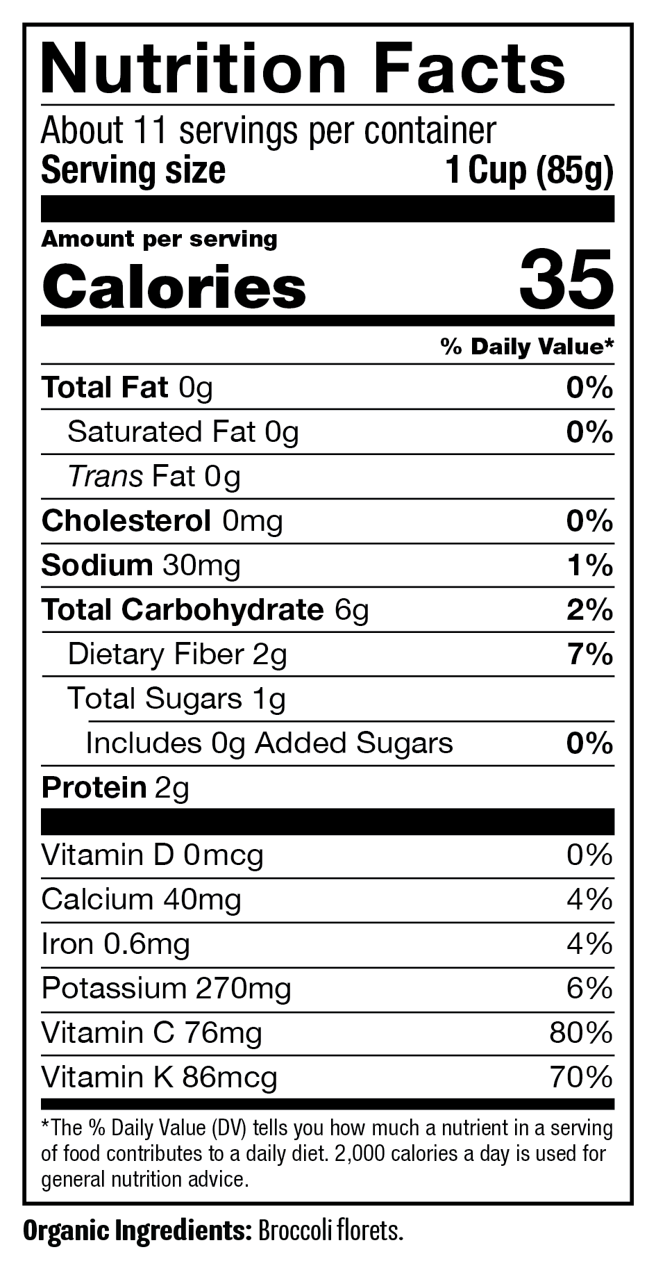 Broccoli Florets 32oz NFP-Ingredient